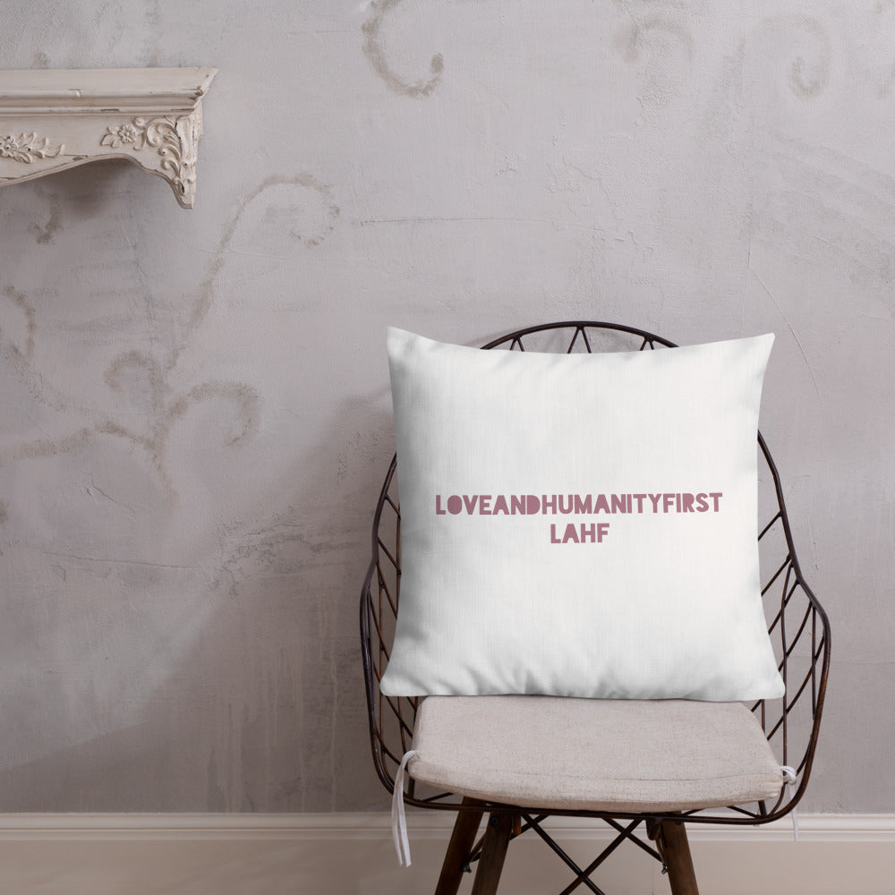 LAHF Premium Pillow Humanity Design