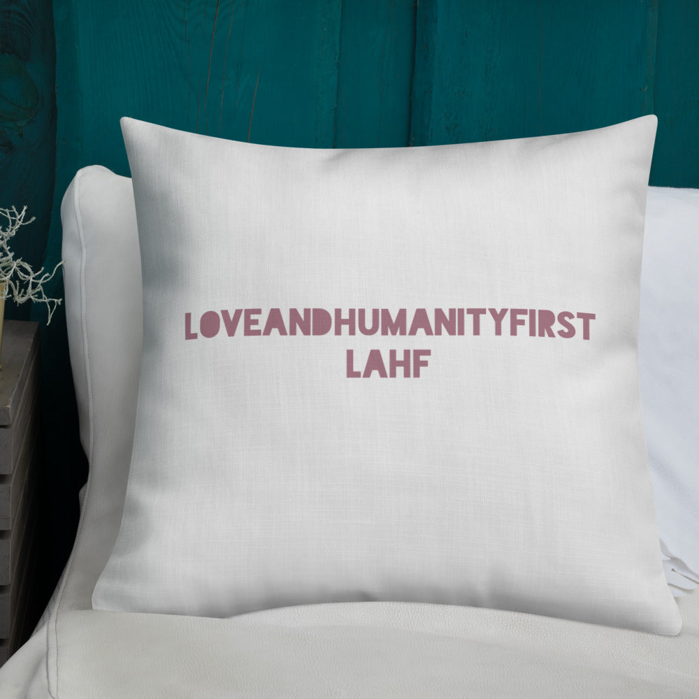 LAHF Premium Pillow Humanity Design